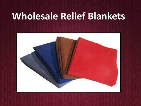 Wholesale Relief Blankets