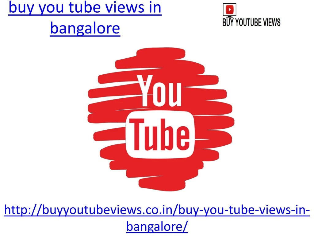 buy you tube views in bangalore