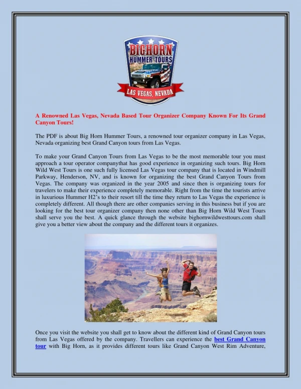 A Renowned Las Vegas, Nevada Based Tour Organizer Company Known For Its Grand Canyon Tours!