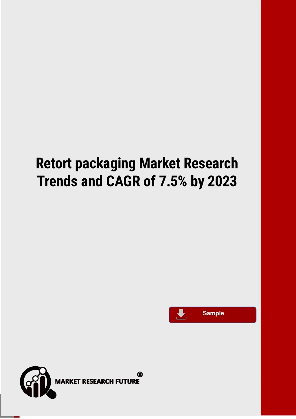 retort packaging market research trends and cagr