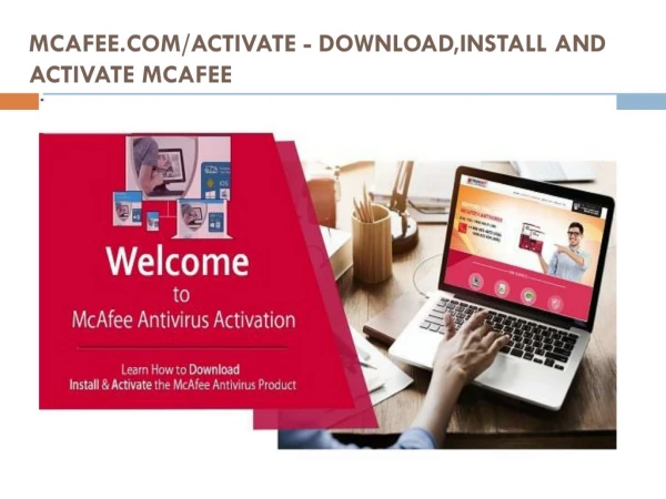 Mcafee.com/activate   download,install and activate mcafee