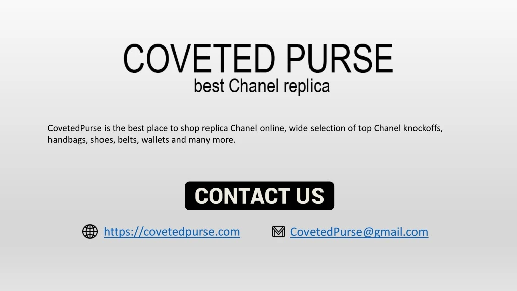covetedpurse is the best place to shop replica