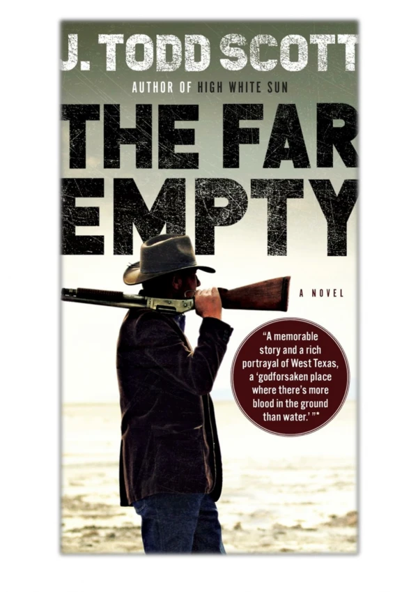 [PDF] Free Download The Far Empty By J. Todd Scott
