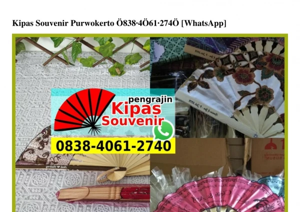 Kipas Souvenir Purwokerto 0838406I2740[wa]