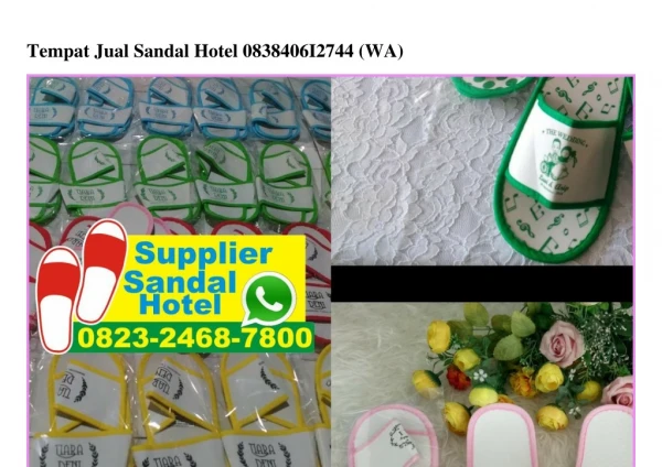 Tempat Jual Sandal Hotel O8384O612744[wa]