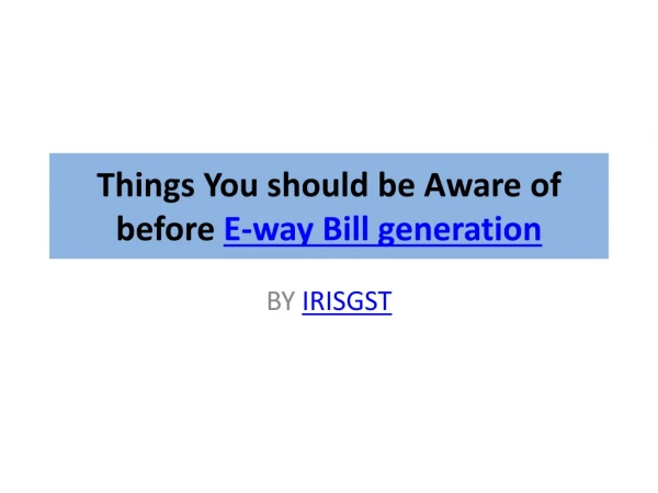 E-way bill generation