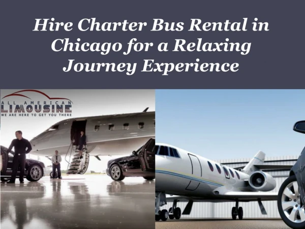 Hire Charter Bus Rental in Chicago for a Relaxing Journey Experience