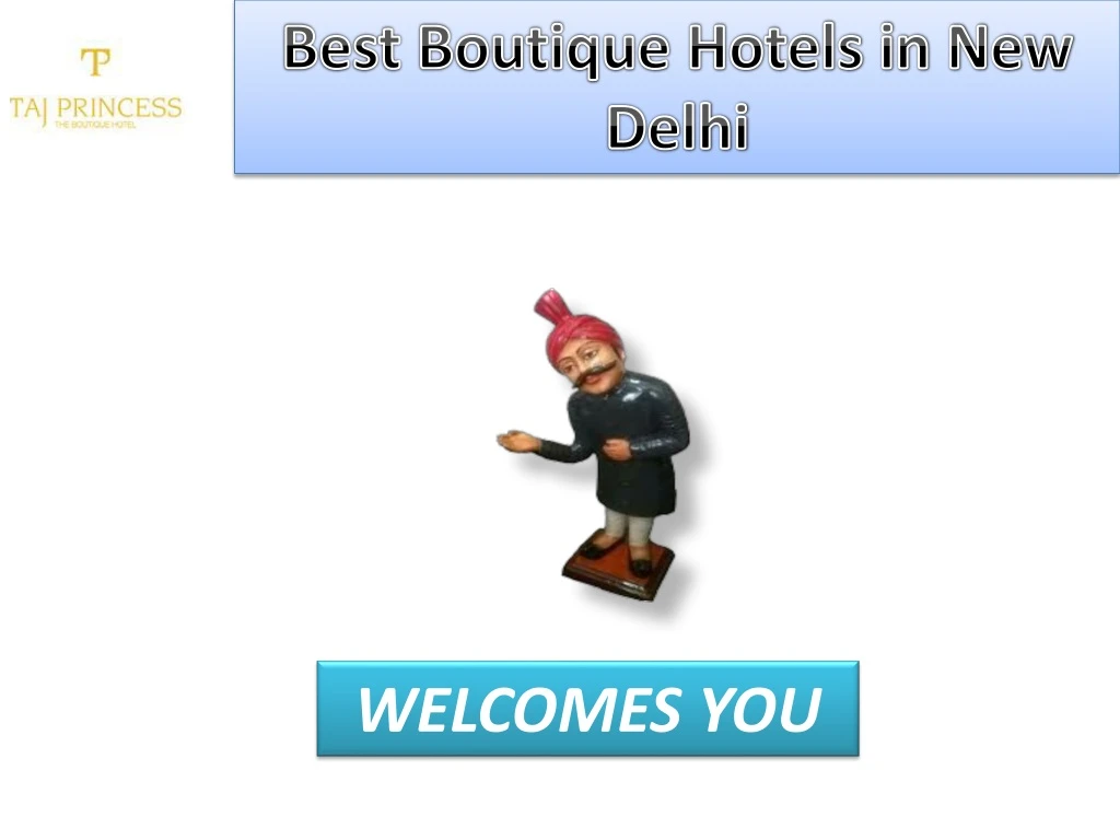 best boutique hotels in new delhi