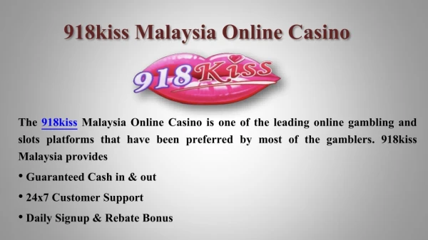 918kiss Online Mobile Casino in Malaysia