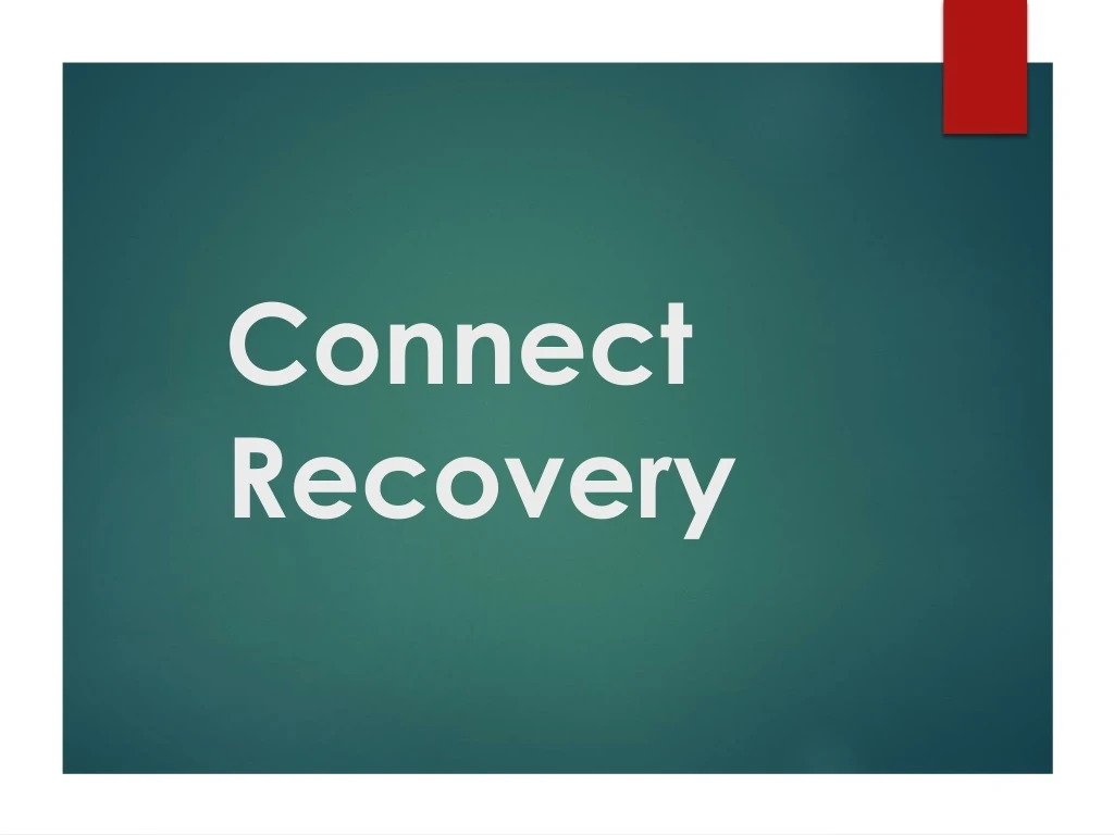 connect recovery