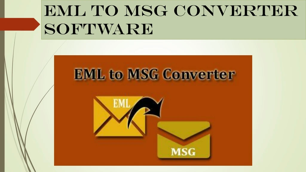 eml to msg converter software