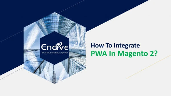 How To Integrate PWA In Magento 2?