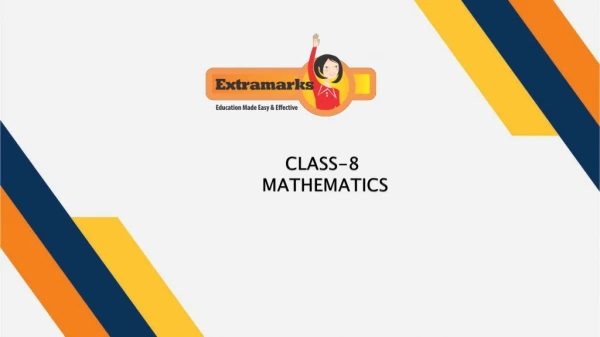 Get ICSE Class 8 Maths Solutions on Extramarks to Get Really Good Marks