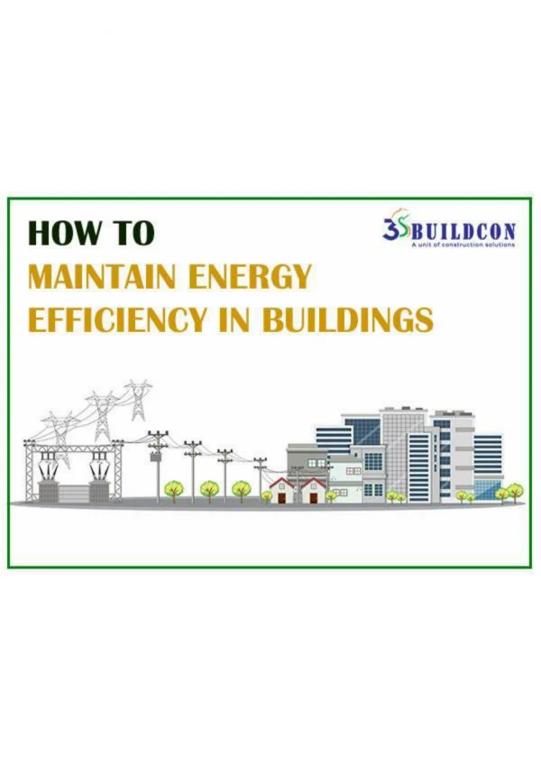 How To Maintain Energy Efficiency In Buildings