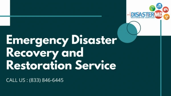 Disaster Restoration Emergency Service - Disaster MD