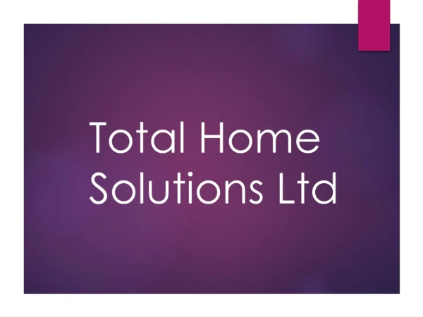 total home solutions ltd