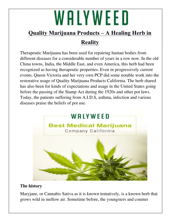Quality Marijuana Products – A Healing Herb in Reality