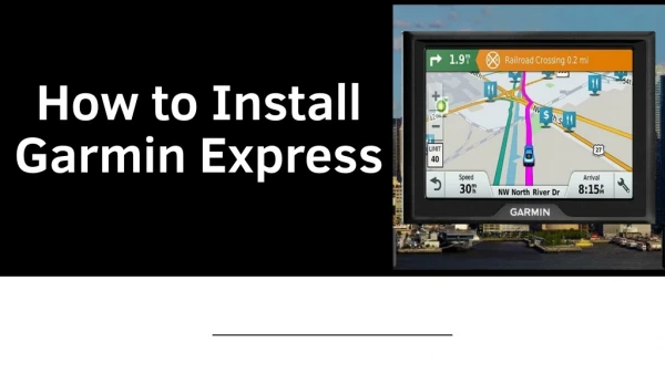 Steps to Install Garmin Express | Call  1-888-480-0288