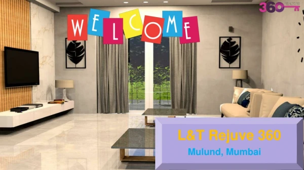 L&T Rejuve 360 Mulund Mumbai | Rejuve 360 Price, Amenities & Floor Plan