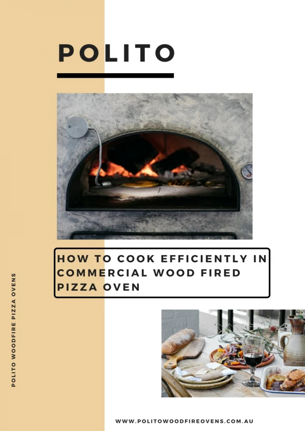 How to Cook Efficiently In Commercial Wood Fired Pizza Oven? - Polito