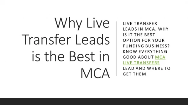 Why Live Transfer Leads is the Best in MCA