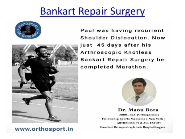 Bankart Repair Surgery - Dr Manu Bora