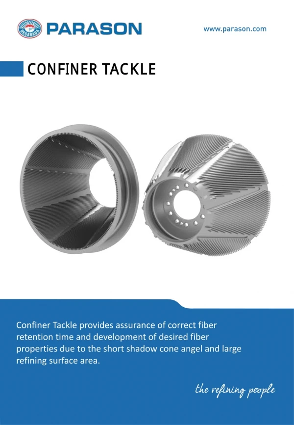 Confiner Tackle For Pulp Machine