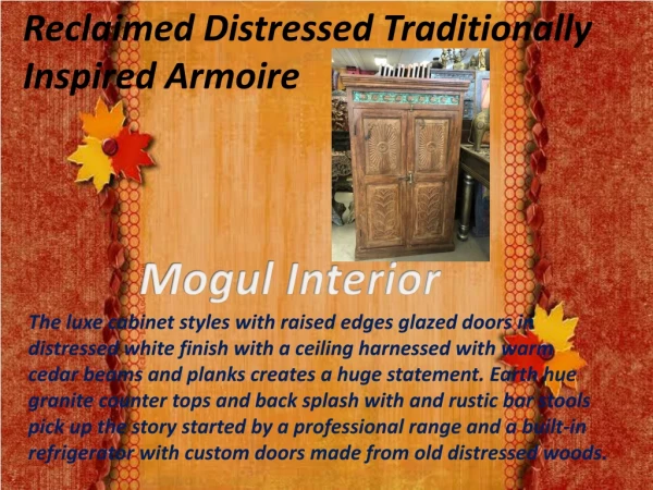 reclaimed distressed traditionally inspired