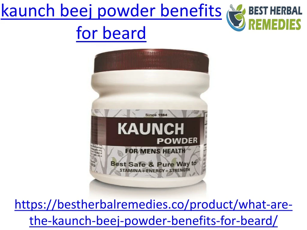 kaunch beej powder benefits for beard