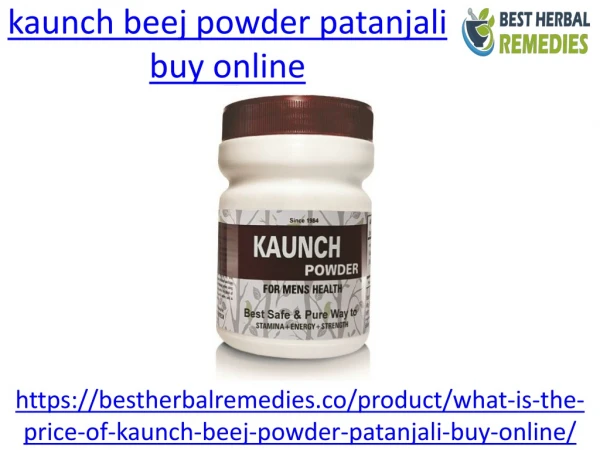 Here you can buy best kounch beej powder online