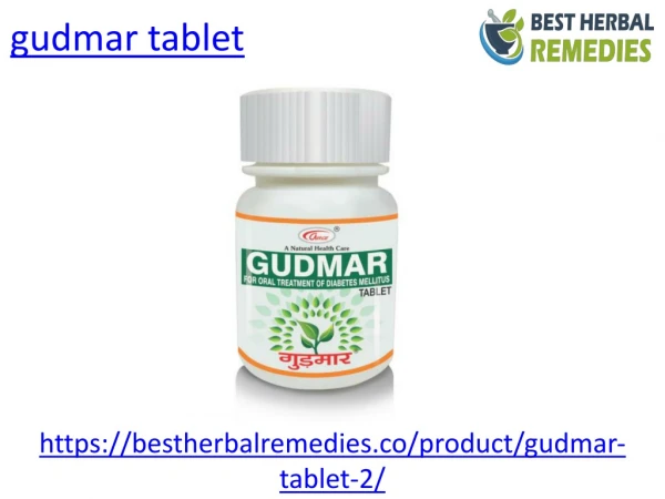 What are the benefits of gudmar tablet