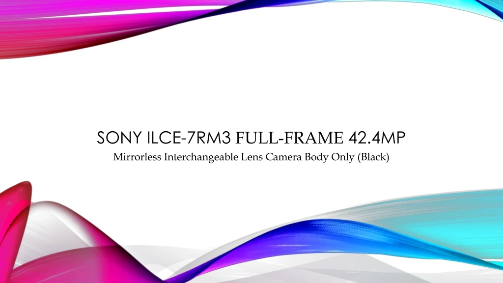 sony ilce 7rm3 full frame 42 4mp mirrorless