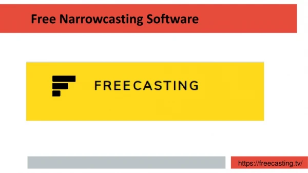 Free Narrowcasting Software