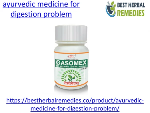 Know ayurvedic medicine for digestion problem