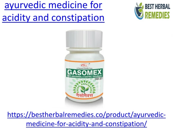 One of the best ayurvedic medicine for acidity and constipation