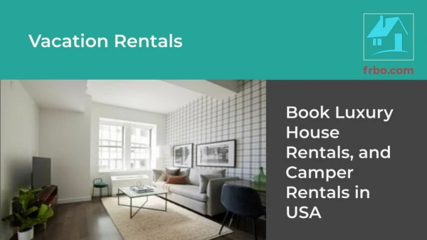 Vacation rental - homes and recreational vehicles in usa