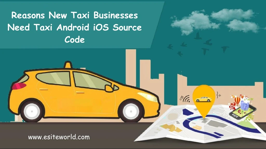 reasons new taxi businesses need taxi android
