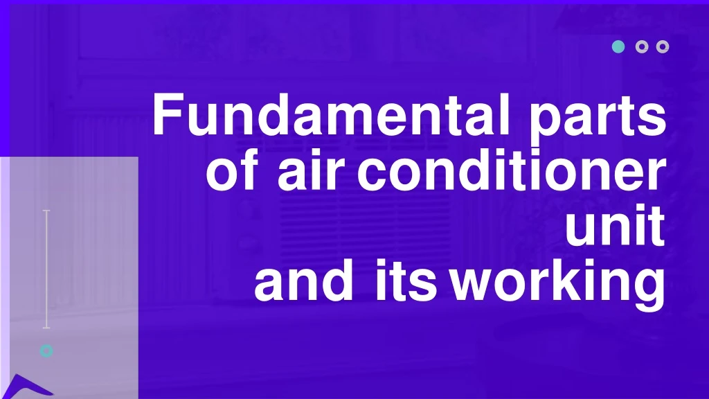 fundamental parts of air conditioner