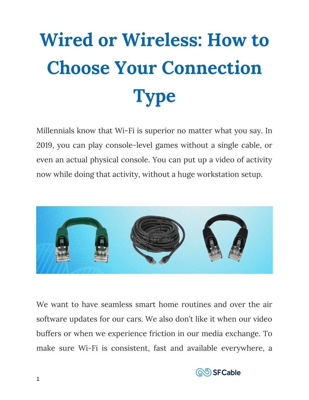 wired or wireless how to choose your connection