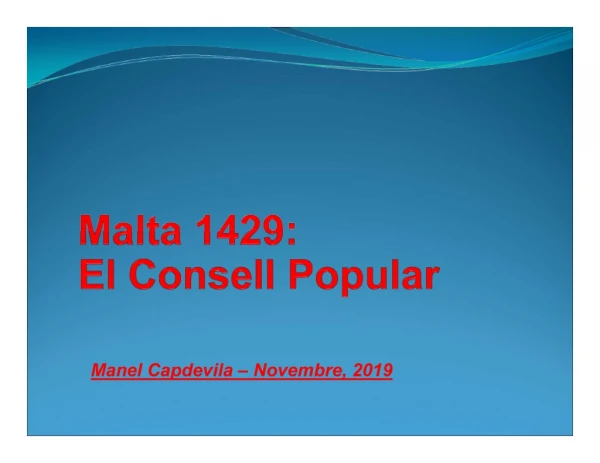 Malta 1429: El Consell Popular