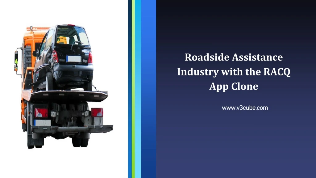 roadside assistance industry with the racq app clone