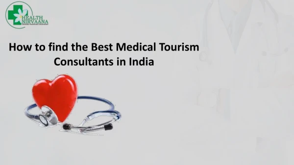 Medical Tourism Consultants in India