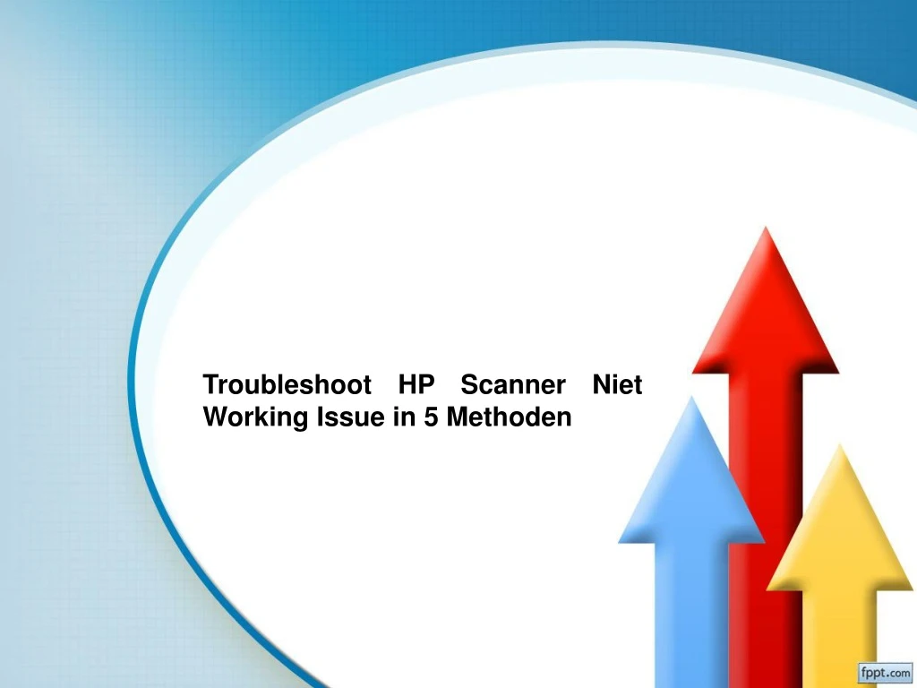 troubleshoot hp scanner niet working issue