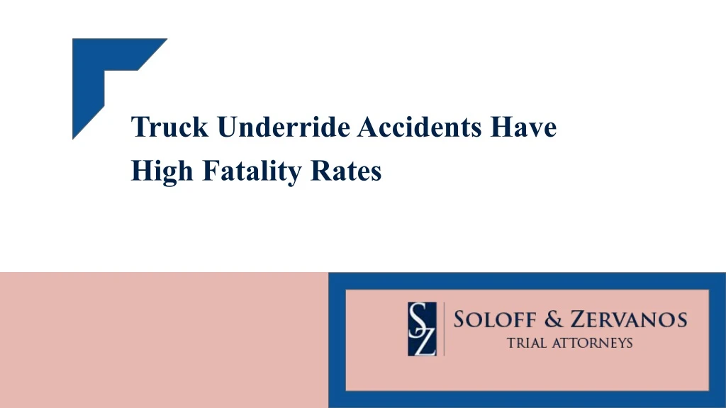 truck underride accidents have high fatality rates