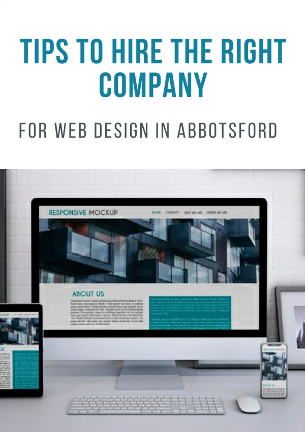 Tips to Hire the Right Company for Web Design in Abbotsford!