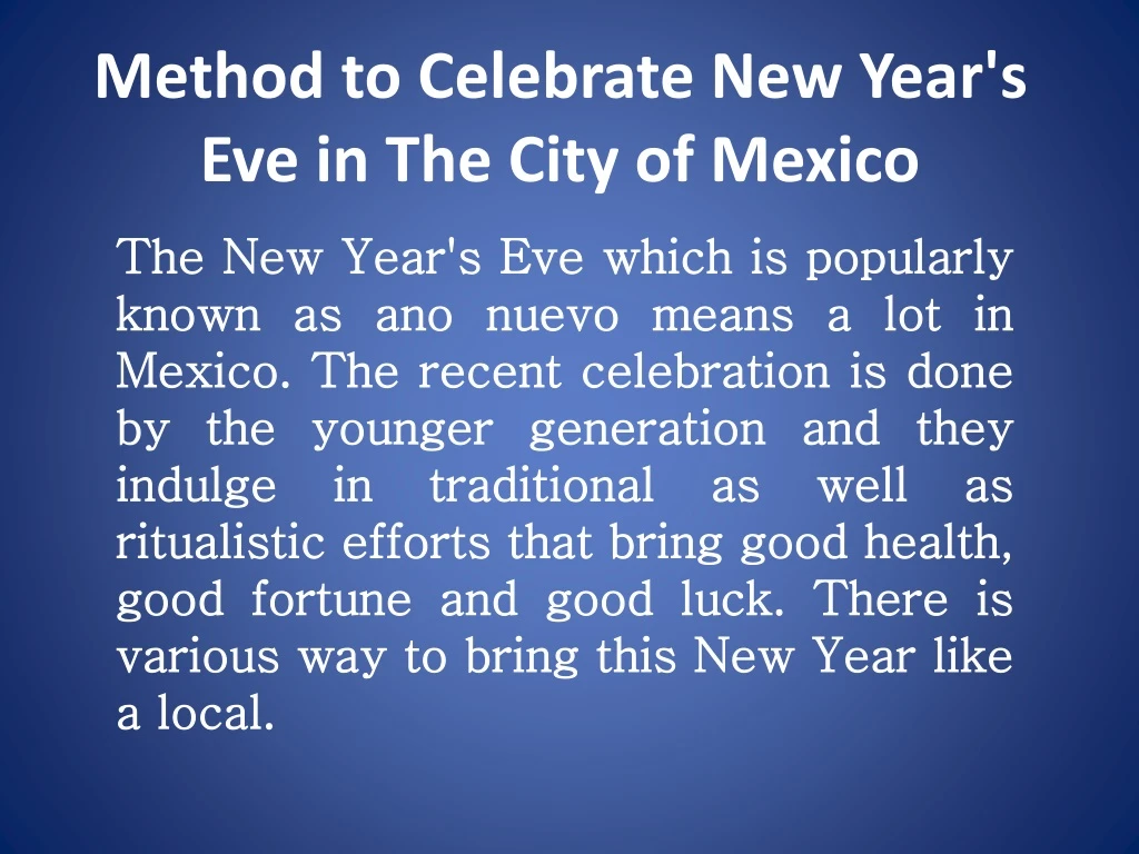 method to celebrate new year s eve in the city of mexico