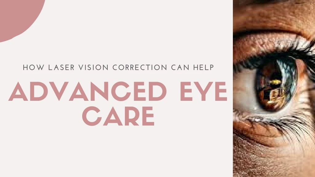 how laser vision correction can help advanced