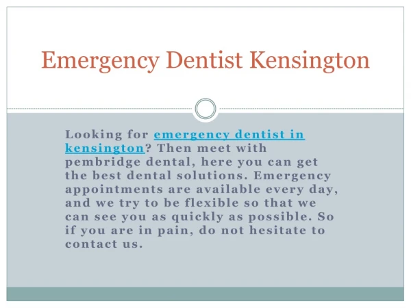Professional Emergency Dentist in Kensington