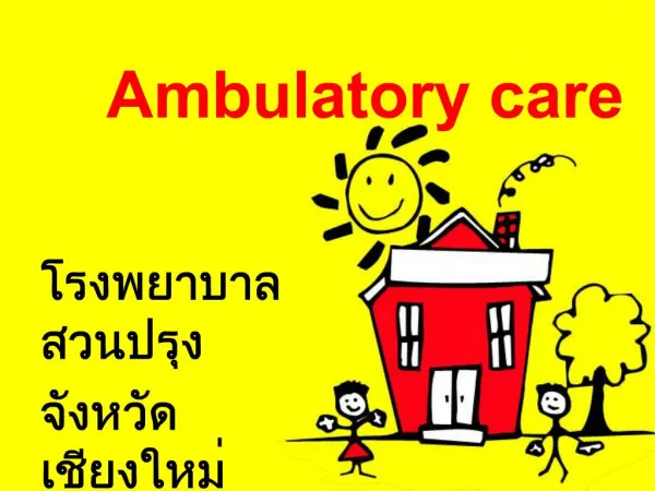 Ambulatory care