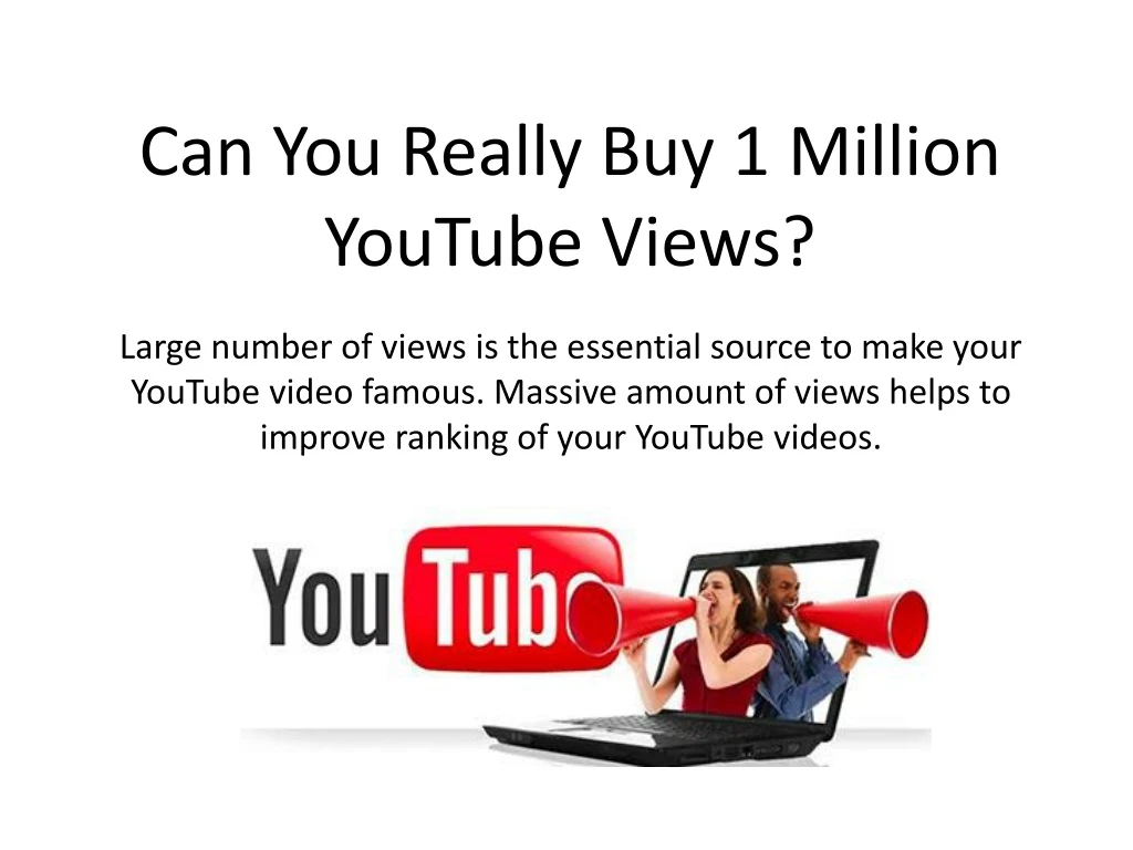 can you really buy 1 million youtube views